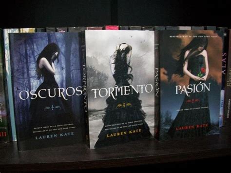 Lauren Kate S Books Saga Oscuros Lauren Kate Oscuridad Saga