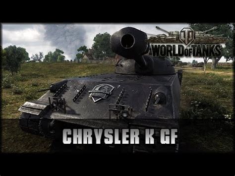 World Of Tanks Live Chrysler K Gf Premium Deutsch Gameplay