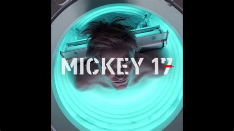 Everything You Need to Know About Mickey 17 Movie (2025)