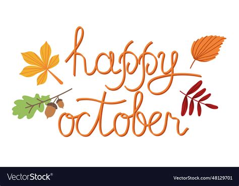 Happy October Hand Lettering Text With Autumn Vector Image