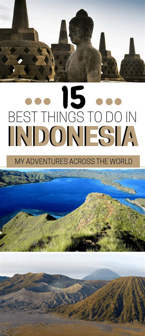 All The Most Fantastic Things To Do In Indonesia Beyond Bali