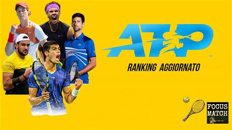 Focus Match Speciale Tennis Ranking Aggiornato Atp Youtube