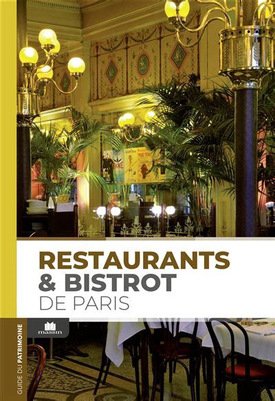 Restaurants And Bistrots De Paris Broché Collectif Achat Livre Fnac