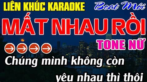 Li N Kh C M T Nhau R I Karaoke Tone N Karaoke M Nh C S Ng Beat M I