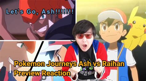 Pokemon Journeys Episode 109 Preview Reaction Ash Vs Raihan Hype Youtube