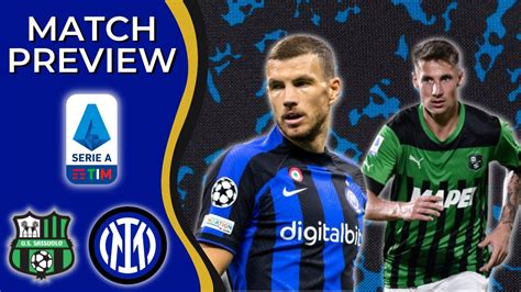 DON T WASTE THE MOMENTUM Sassuolo Vs Inter Match Preview Barca