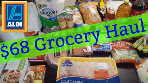 68 Aldi Grocery Haul Bi Weekly Haul Part 1 July 2017 Youtube