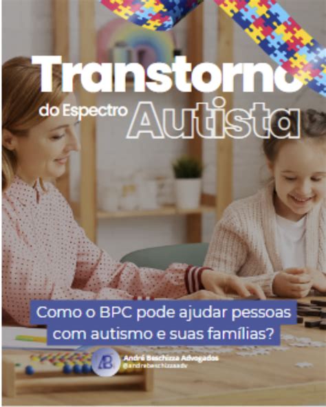 BPC Autismo: Quem tem direito? Como conseguir - André Beschizza Adv