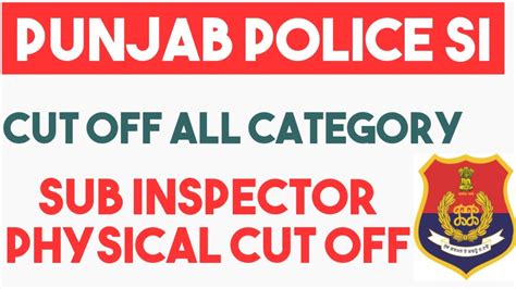 Punjab Police Sub Inspector Cut Off Punjab Police Si Result And Cut