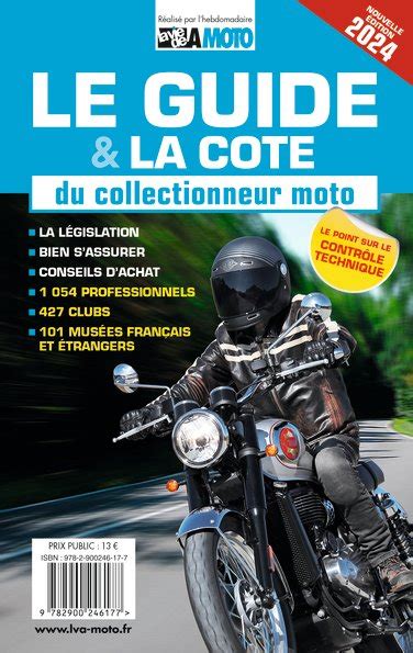 Le Guide Et La Cote Du Collectionneur Moto 2024 Editions LVA