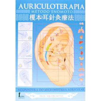 Auriculoterapia M Todo Enom To Acupuntura Do Microssistema Auricular