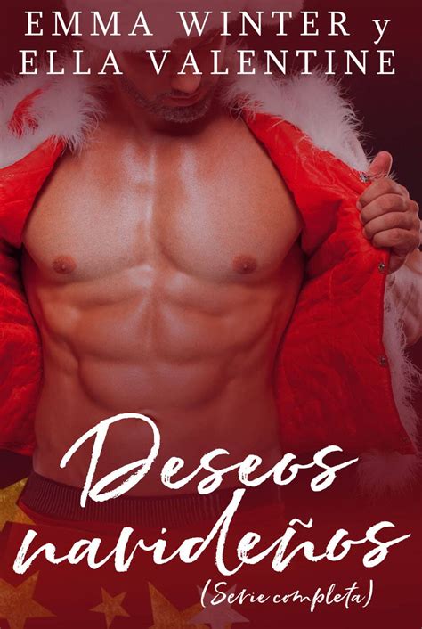 Deseos Navideños Serie Completa By Emma Winter Goodreads