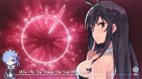 Nightcore All The Things She Said Lyrics Youtube