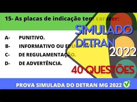 SIMULADO DETRAN 2022 PROVA SIMULADA DO DETRAN MG 2022 40 QUESTÕES