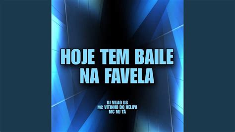 Hoje Tem Baile Na Favela YouTube