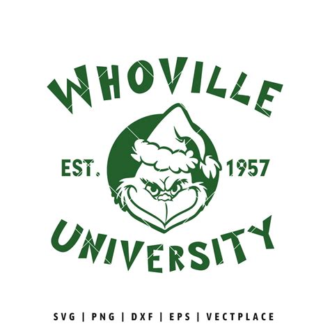 Whoville University The Grinch Christmas SVG Vectplace