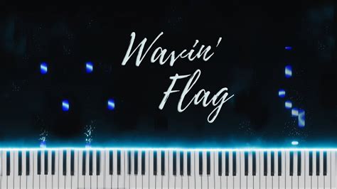 K Naan Wavin Flag Piano Cover Youtube