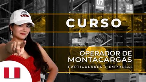 Curso De Montacargas En Per Certificaci N Oficial Y Pr Ctica