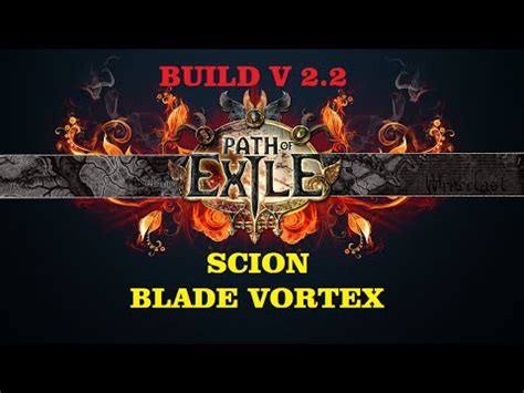 Path Of Exile Blade Vortex Scion Build Youtube