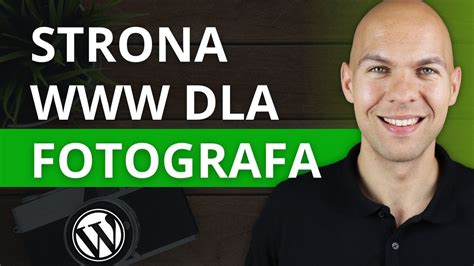 Strona Internetowa Dla Fotografa Kompletny Poradnik Jak Zrobi Stron