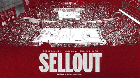 Indiana vs. Iowa Sold Out : r/NCAAW