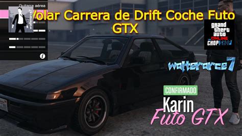 A Volar Carrera De Drift Coche Futo Gtx Gta Online Gta Online Ps