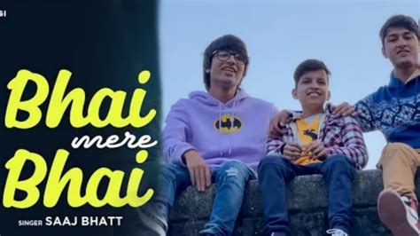 Bhai Mere Bhai Official Video Sourav Joshi New Song 2022 Youtube