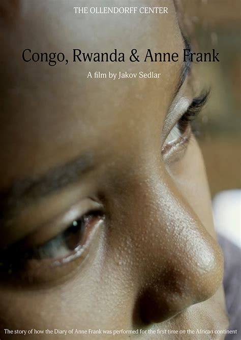 Congo Rwanda Anne Frank Film Jakova Sedlara Jakov Sedlar