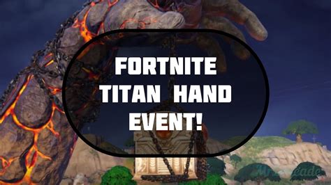 Fortnite Titan Hand Event Replay Youtube