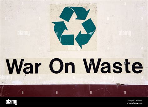 Recycling Centre Sign War On Waste Stock Photo Alamy