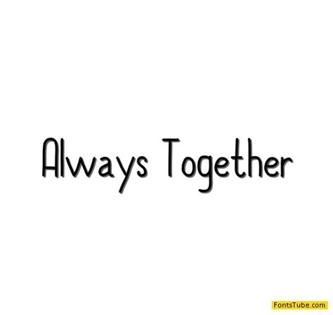 Always Together Font Free Font Download Fonts Tube