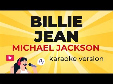 Michael Jackson - Billie Jean (Karaoke Version) - YouTube