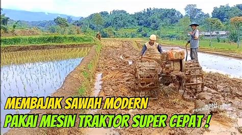 Canggih Pesawahan Di Desa Ini Selain Di Bajak Dengan Kerbau Bisa Di