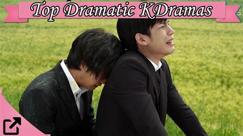 Top 20 Dramatic Korean Dramas 2016 All The Time Youtube