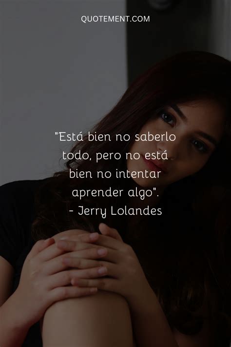 Frases Geniales Para Inspirarte Est Bien No Estar Bien