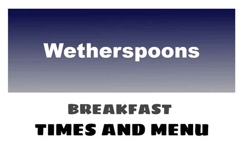 Wetherspoons Breakfast Times, Menu, & Prices 2025