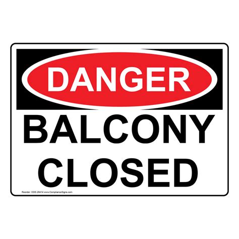 Osha Balcony Closed Sign Ode 28414