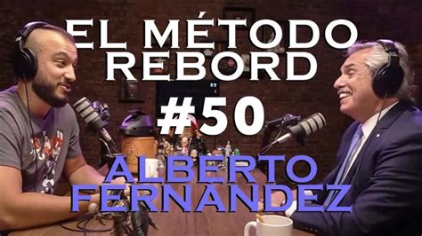 EL MÉTODO REBORD 50 ALBERTO FERNÁNDEZ Corta