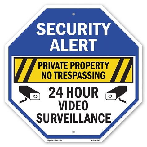 Security Alert Private Property No Trespassing 24 Hour Video