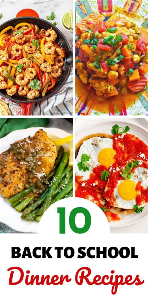 10 Back To School Dinner Ideas Flavor Mosaic