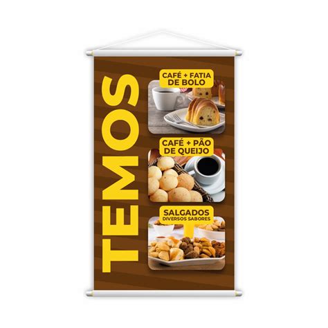 Banner Temos Café Bolo Salgados Pão de Queijo 80x50cm Elo7