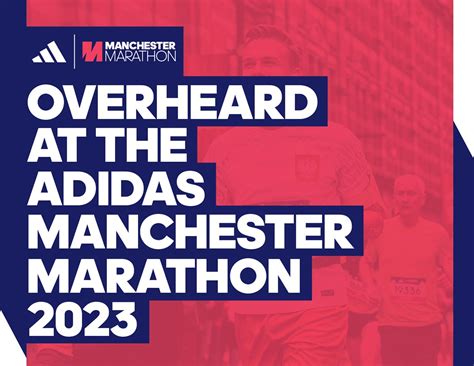 Overheard at the adidas Manchester Marathon 2023... - Manchester Marathon