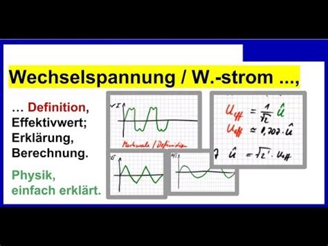 Wechselspannung Wechselstrom Definition Effektivwert Erkl Rung