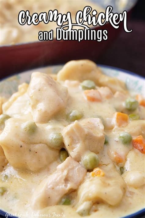 Creamy Chicken and Dumplings - Great Grub, Delicious Treats