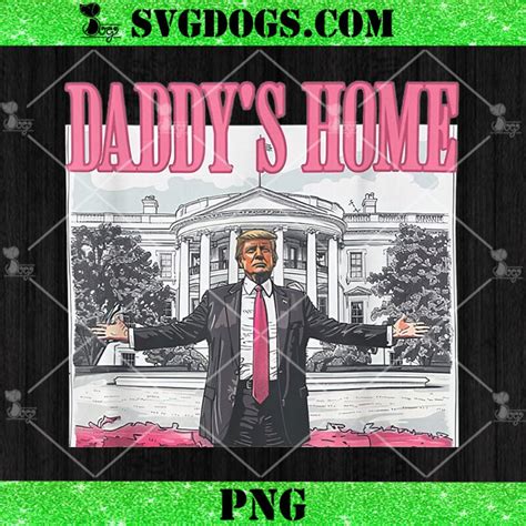 Trump Pink Daddys Home Png File