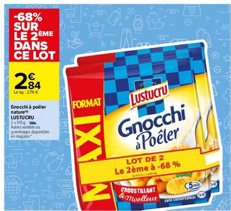 Promo Gnocchi à Poêler Nature Lustucru chez Carrefour iCatalogue fr