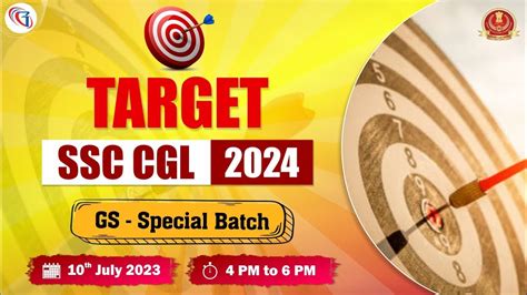 Target SSC CGL 2023 GS Special Batch For SSC Aspirents A Complete