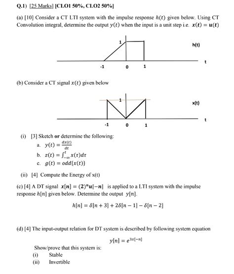 Solved Q 1 [25 Marks] [clo1 50 Clo2 50 ] A [10] Consider A Ct Lti