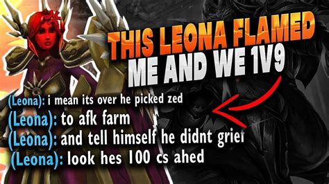 LEONA FLAMED ME AND WE STILL 1V9 D WIT ZED L 420WeabooSlayer YouTube