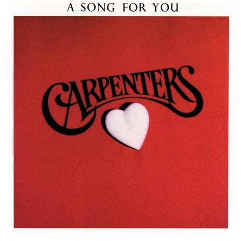 A Song for You | The Carpenters Wiki | FANDOM powered by Wikia